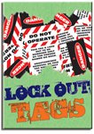 Lock Out Tags