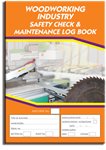 Woodworking Safety Check Logbook