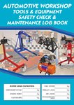 Automotive Workshop Tools Safety Check Logbook