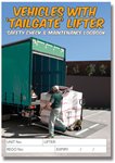 Vehicles with Tailgate Loader Safety Check Logbook