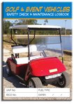 Golf Cart & Event Vehicles Safety Check Logbook