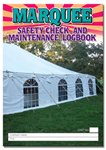 Marquee Safety Check Logbook