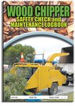 Wood Chipper Safety Check Logbook