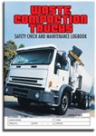 Waste Compaction Truck Safety Check Logbook