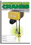 Overhead Crane Safety Check Logbook