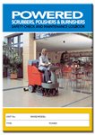 Powered Scrubbers / Polishers / Burnisher Safety Check Logbook