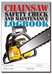 Chainsaw Safety Check Logbook